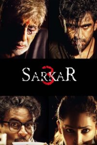 Download Sarkar 3 (2017) GPLAY WEB-DL Hindi Movie (DD 5.1) 480p & 720p & 1080p ESub