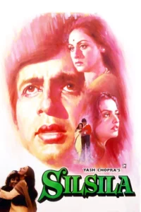 Download Silsila (1981) AMZN WEB-DL Hindi Movie (DD 5.1) 480p & 720p & 1080p ESub