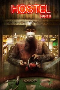 Download Hostel: Part III (2011) BluRay Dual Audio {Hindi (DD 5.1) & English} 480p & 720p & 1080p Esub