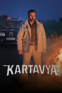 Download Kartavya (2026) DS4K NF WEB-DL Hindi Movie (DD 5.1) 480p & 720p & 1080p ESub