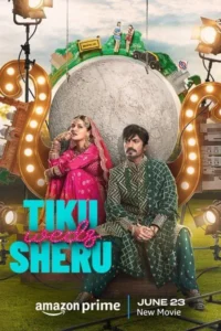 Download Tiku Weds Sheru (2023) AMZN WEB-DL Hindi Movie 480p & 720p & 1080p ESub