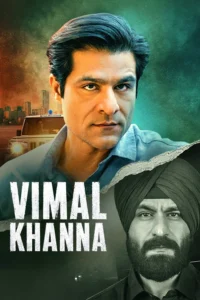 Download Vimal Khanna 2026 (Season 1) WEB-DL Hindi (DD 5.1) 480p & 720p & 1080p ESub [Amazon Prime Series] WEB Series