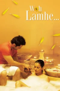 Download Woh Lamhe (2006) AMZN WEB-DL Hindi Movie (DD 2.0) 480p & 720p & 1080p ESub