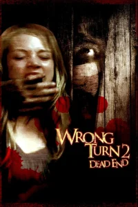 Download Wrong Turn 2: Dead End (2007) BluRay English Movie (DD 5.1) 480p & 720p & 1080p ESub