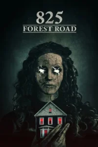 Download 825 Forest Road (2025) AMZN WEB-DL English Movie (DD 5.1) 480p & 720p & 1080p ESub
