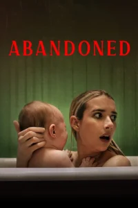 Download Abandoned (2022) BluRay English Movie (DD 5.1) 480p & 720p & 1080p ESub