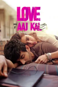 Download Love Aaj Kal (2020) AMZN WEB-DL Hindi Movie (DD 5.1) 480p & 720p & 1080p ESub