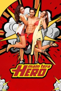 Download Main Tera Hero (2014) BluRay Hindi Movie (DD 5.1) 480p & 720p & 1080p ESub