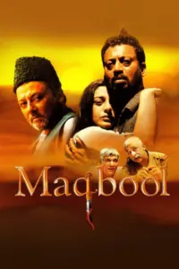 Download Maqbool (2003) AMZN WEB-DL Hindi Movie (DD 2.0) 480p & 720p & 1080p ESub