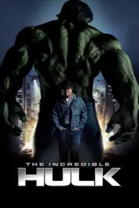 Download The Incredible Hulk (2008) BluRay Dual Audio {Hindi (DD 5.1) & English} 480p & 720p & 1080p ESub