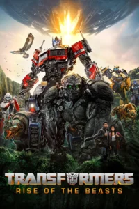 Download Transformers: Rise of the Beasts (2023) BluRay Dual Audio {Hindi (DD 5.1) & English} 480p & 720p & 1080p ESub