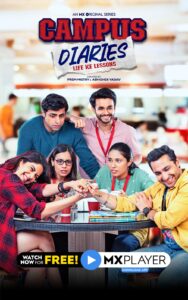 Download Campus Diaries 2022 (Season 1) WEB-DL Hindi 480p & 720p & 1080p {MX Player Series}