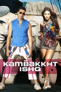 Download Kambakkht Ishq (2009) BluRay Hindi Movie (DD 5.1) 480p & 720p & 1080p ESub