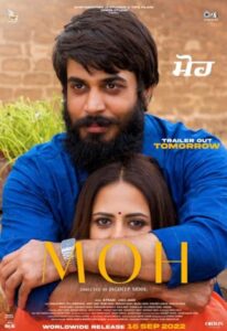 Download Moh (2022) GPLAY WEB-DL Punjabi Movie (DD 5.1) 480p & 720p & 1080p ESub