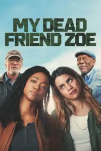 Download My Dead Friend Zoe (2024) BluRay Dual Audio [Hindi (DD 5.1) & English] 480p & 720p & 1080p ESub