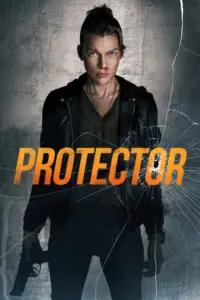 Download Protector (2025) BluRay Dual Audio [Hindi (DD 2.0) & English] 480p & 720p & 1080p ESub