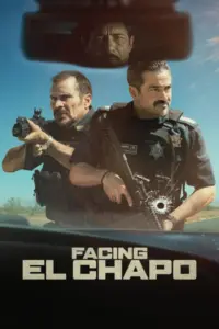 Download Facing El Chapo (2026) NF WEB-DL [Hindi (DD 5.1) & English] 480p 720p & 1080p ESub