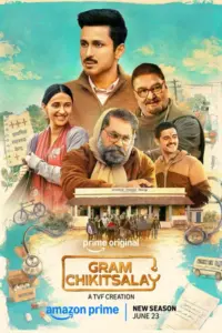 Download Gram Chikitsalay 2026 (Season 1-2) AMZN WEB-DL Hindi (DDP 5.1) 480p & 720p & 1080p ESub, Amazon Prime Video WEB Series