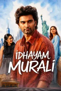 Download Idhayam Murali (2026) DS4K NF WEB-DL Dual Audio [Hindi (DD 5.1) & Tamil] 480p & 720p & 1080p ESub