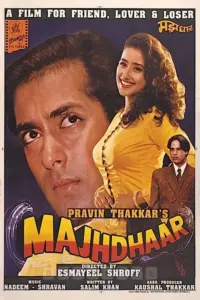 Download Majhdhaar (1996) MX WEB-DL Hindi Movie (AAC 2.0) 480p & 720p & 1080p
