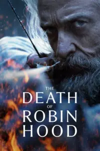 Download The Death of Robin Hood (2026) WEB-DL Dual Audio [Hindi (DD 5.1) & English] 480p & 720p & 1080p ESub